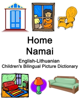 Paperback English-Lithuanian Home / Namai Children's Bilingual Picture Dictionary Book