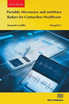 Paperback Portable Microwave and Mmwave Radars for Contactless Healthcare Book