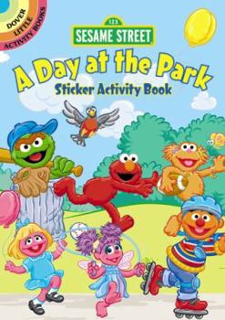 Paperback Sesame Street A Day at the Park Sticker Activity Book (Sesame Street Activity Books) Book