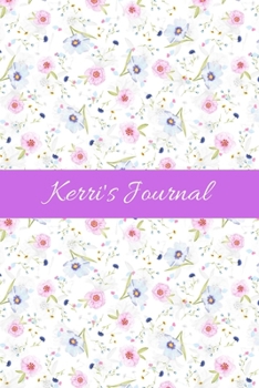 Paperback Kerri's Journal: Cute Personalized Name Notebook for Girls & Women - Blank Lined Gift Journal/Diary for Writing & Note Taking Book