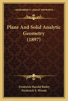 Paperback Plane And Solid Analytic Geometry (1897) Book