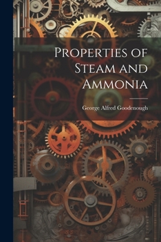 Paperback Properties of Steam and Ammonia Book