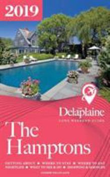 Paperback The Hamptons - The Delaplaine 2019 Long Weekend Guide Book