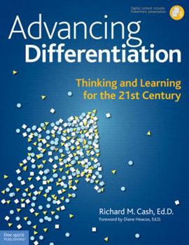 Paperback Advancing Differentiation: Thinking and Learning for the 21st Century [With CDROM] Book