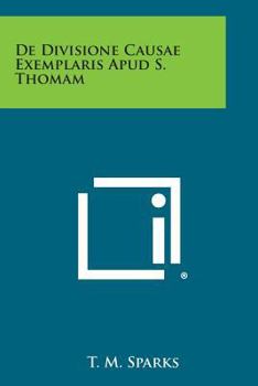 Paperback de Divisione Causae Exemplaris Apud S. Thomam [Latin] Book