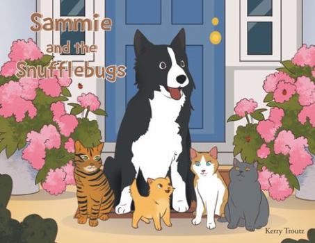 Paperback Sammie and the Snufflebugs Book