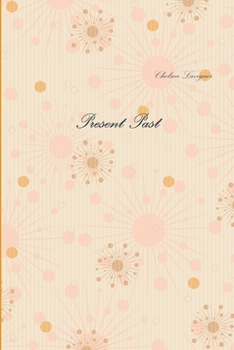Paperback Present Past Book