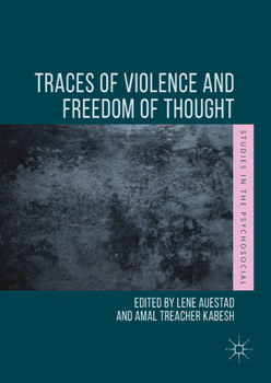 Paperback Traces of Violence and Freedom of Thought Book