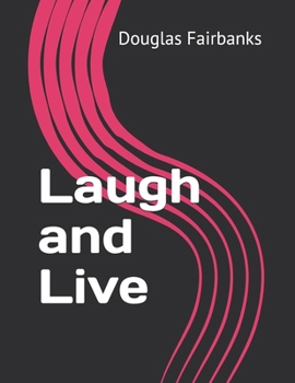 Laugh and Live