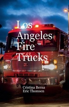 Los Angeles Fire Trucks