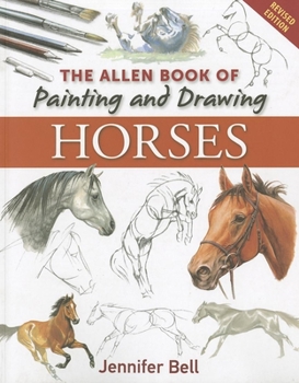 Paperback The Allen Book of Painting and Drawing Horses Book