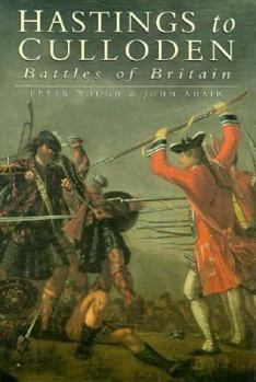 Hardcover Hastings to Culloden: Battles of Britain Book