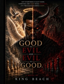 Paperback Good Is Evil & Evil is Good: Geeg Book
