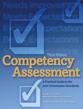 Paperback Competency Assessment: A Practical Guide to the Joint Commission Standards Book