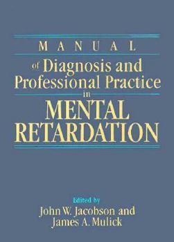 Hardcover Manual of Diagnosis and Professional Practice in Mental Retardation Book