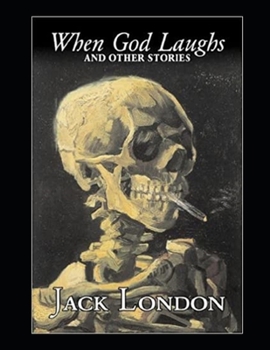 Paperback When God Laughs & Other Stories Illustrated Book