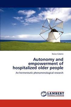 Paperback Autonomy and empowerment of hospitalized older people Book