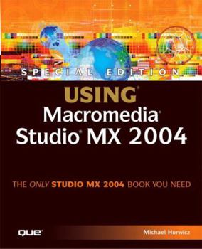 Paperback Special Edition Using Macromedia Studio MX 2004 [With CDROM] Book