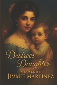 Paperback Desiree's Daughter Book