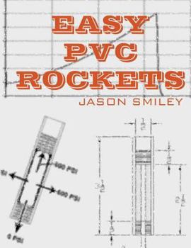 Paperback Easy PVC Rockets Book