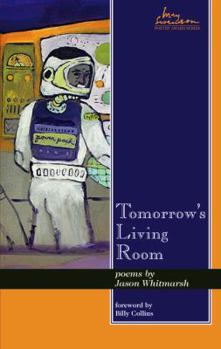 Hardcover Tomorrow's Living Room: Poems Volume 13 Book