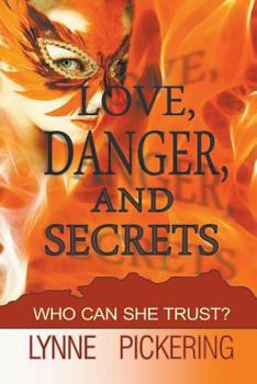 Paperback Love, Danger, and Secrets Book