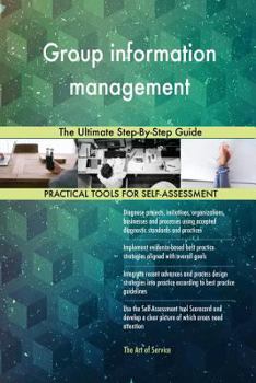 Paperback Group information management The Ultimate Step-By-Step Guide Book