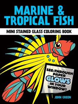 Paperback Marine Tropical Fish Stained Glass Coloring Book