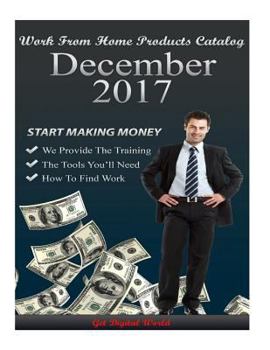 Paperback Work From Home Products Catalog: December 2017 Book
