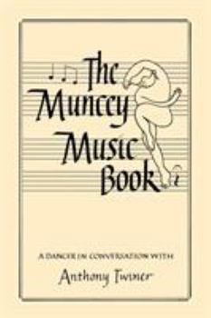 The Muncey Music Book - An Introduction to Music for Dancers