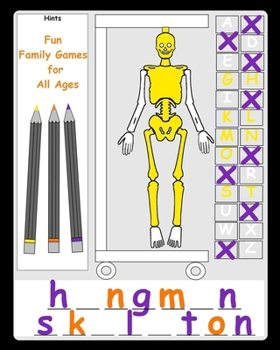 Fun Family Games for All Ages: Hangman Alternative A pen and paper family game book for kids and adults  Simple fun sibling games  Easy quick for children elderly seniors (Simple Gaming Templates)