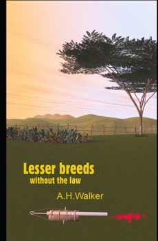 Paperback Lesser breeds without the law Book