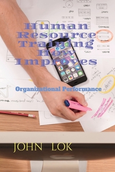 Paperback Human Resource Training How Improves Book