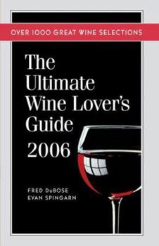 Paperback The Ultimate Wine Lover's Guide Book