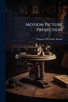 Paperback Motion Picture Projection Book