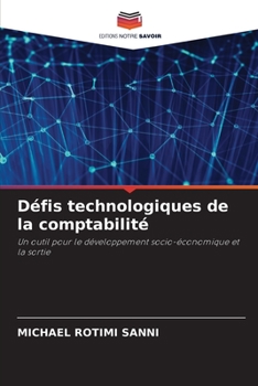Paperback Défis technologiques de la comptabilité [French] Book