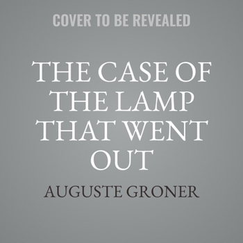 The Case of the Lamp That Went Out