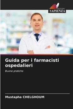Paperback Guida per i farmacisti ospedalieri [Italian] Book
