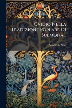 Paperback Ovidio Nella Tradizione Poplare Di Sulmona... [Italian] Book