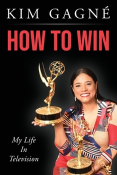 Paperback How to Win: My Life in Television Book