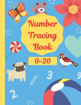 Paperback Number Tracing Book 0-20: Math Practice Workbook for Preschoolers Book