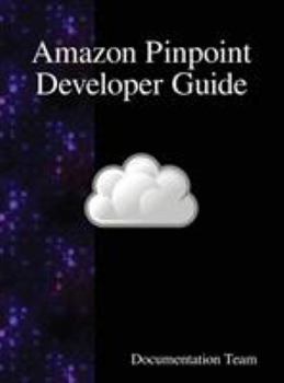Hardcover Amazon Pinpoint Developer Guide Book