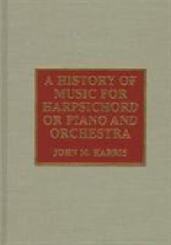 Hardcover History of Music for Harpsicho Book