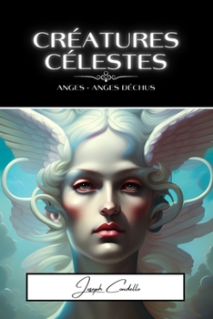 Paperback Créatures célestes [French] Book