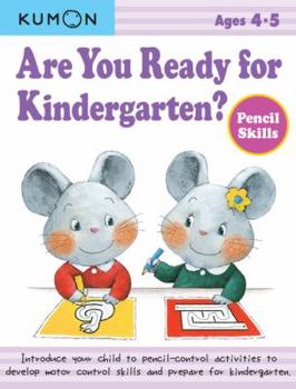 Paperback Are You Ready for Kindergarten?: Pencil Skills Book