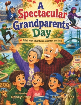 A Spectacular Grandparents’ Day