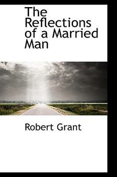 Hardcover The Reflections of a Married Man Book