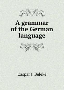 Paperback A grammar of the German language Book