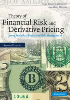Electronics Theory of Financial Risk and Derivative Pricing: From Statistical Physics to Risk Management Book