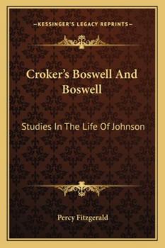 Croker's Boswell And Boswell: Studies In The Life Of Johnson (1880)